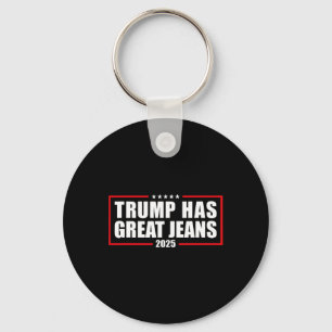 Trump Heeft Grote Broeken Grappige Retro Denim Mem Sleutelhanger