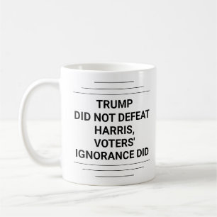 Trump heeft Harris niet verslagen Koffiemok