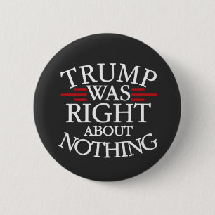 Trump heeft helemaal geen gelijk wat betreft anti- ronde button 5,7 cm