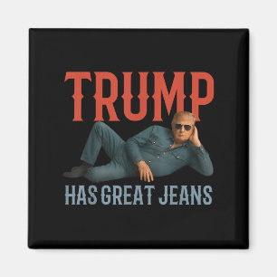 Trump heeft mooie spijkerbroeken en grappige polit magneet
