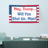 Trump, hou je kop, Man? Biden Quote Spandoek (Beurs)
