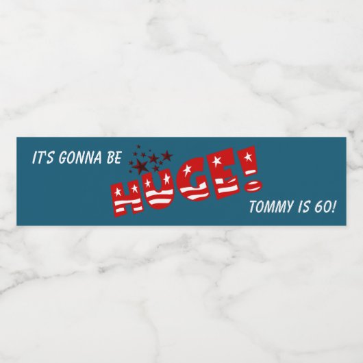 Trump HUGE Party Celebration Birthday Party Waterfles Etiket (Enkel label)