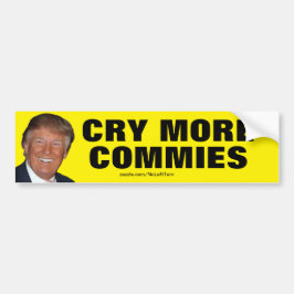 Trump - Huil meer komedies Bumpersticker