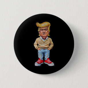 Trump Ik ben gewoon een Chill Guys Funny 2024 Chil Ronde Button 5,7 Cm