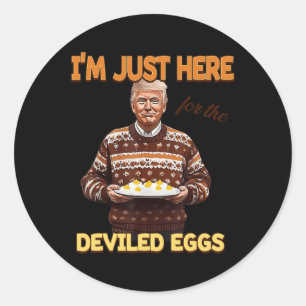 Trump, ik ben hier alleen voor de duivelse eieren ronde sticker