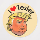 Trump: "Ik hou van Tesler" Waterdichte Stickers (Design 1)