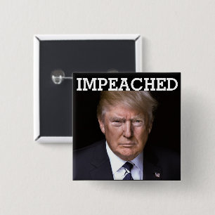 Trump Impeaching Button