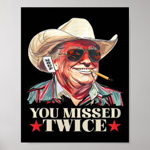 Trump Ination-poging Trump 2024 die je twee keer h Poster