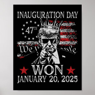 Trump Inauguratie Dag 2025 President Donald Trump Poster