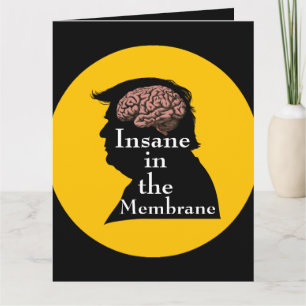 Trump/Insane Wenskaart Kaart