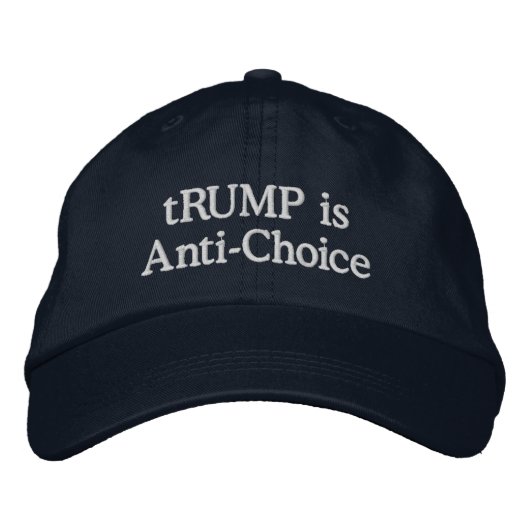 Trump is Anti-Choice Geborduurde Pet (Voorkant)