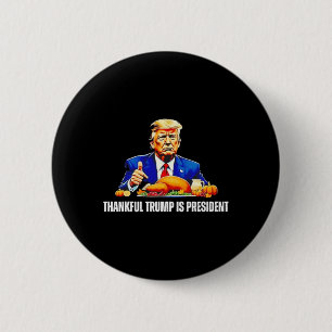 Trump is blij met President Thanksgiving Ronde Button 5,7 Cm