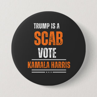 Trump is Button voor Scab Vote Harris 2024