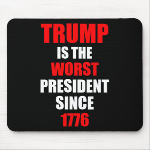 Trump is de slechtste president sinds 1776 muismat