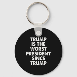 Trump Is De Slechtste President Sinds Trump Grappi Sleutelhanger