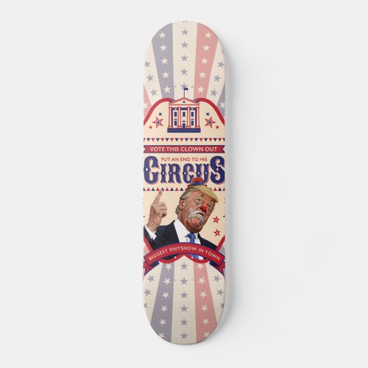 Trump is een clown -  Circus Poster Skateboard (Voorkant)