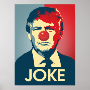 Trump is een Joke - Anti-Trump Propaganda Poster