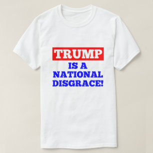 Trump is een nationale schande witte T-shirt