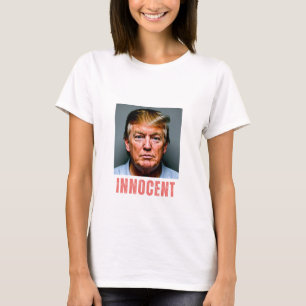 Trump is een onschuldige vrouw t-shirt