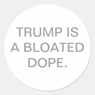 TRUMP IS EEN OPPUTTEND WRAAKSEL Hankamer Artjunkha Ronde Sticker