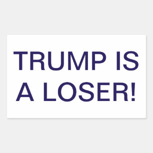 TRUMP IS EEN VERLIEZER Dumb Drump Hankamer Artjunk Rechthoekige Sticker
