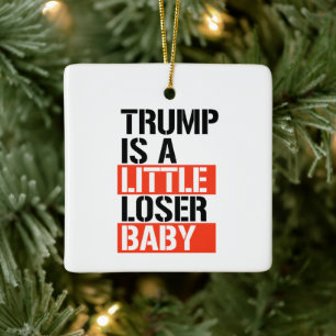 Trump is een verliezer keramisch ornament