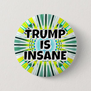 TRUMP IS GEK RONDE BUTTON 5,7 CM