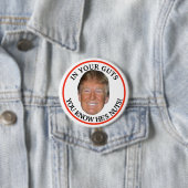 Trump is gek! ronde button 7,6 cm (In situ)
