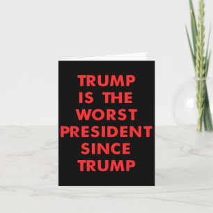 Trump is het slechtste President sinds Trump Kaart