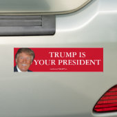 Trump is jouw President Bumpersticker (Op auto)