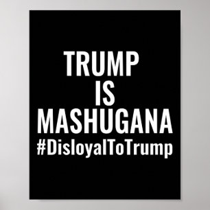 Trump is mesjogge oneerlijk tegenover Trump #dislo Poster