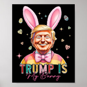Trump is mijn grappige konijn Trump Bunny Easter E Poster