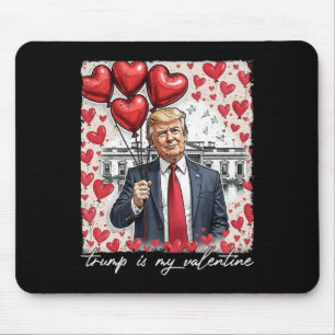Trump is mijn Valentijn Funny Trump Valentijnsdag  Muismat