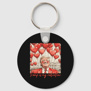 Trump is mijn Valentijn Funny Trump Valentijnsdag  Sleutelhanger