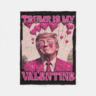 Trump Is Mijn Valentijns T-shirt Trump Valentijnsd Fleece Deken