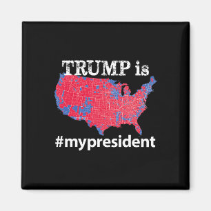 Trump Is My President Hashtag VS Verkiezingen 2016 Magneet