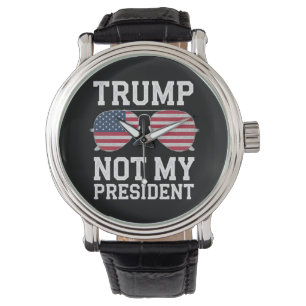 Trump is niet mijn President tegen Trump Horloge