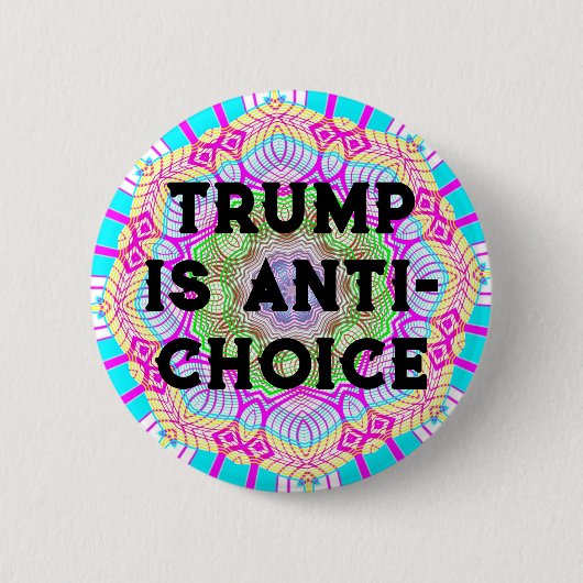 Trump is tegen keuze ronde button 5,7 cm (Voorkant)