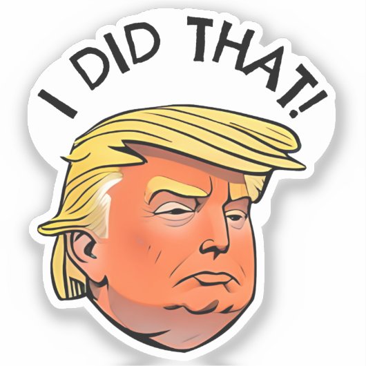 Trump "J'AI FAIT ÇA" Stickers Cousus (Recto)