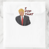 Trump J'Ai Fait Cette Feuille De Stickers Oeuf (Sac)