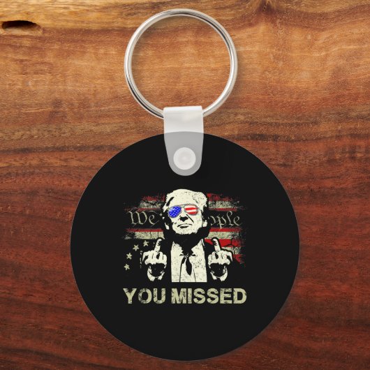 Trump Je Mist Grappige Trump 2024 Sleutelhanger (Voorkant)