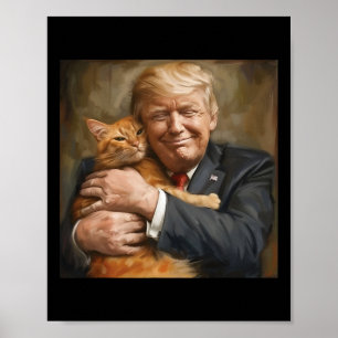 Trump knuffelt een Oranje kat 2024 Poster