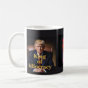 Trump Koning van Idiocratie Koffiemok