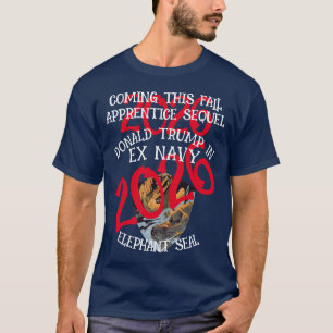 Trump Leerling Sequel Ex Marine Zeerover Zeeverzeg T-shirt