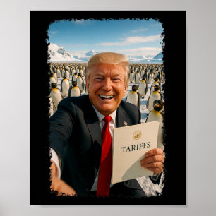 Trump legt tarief op pinguïn Ironic Politics M Poster
