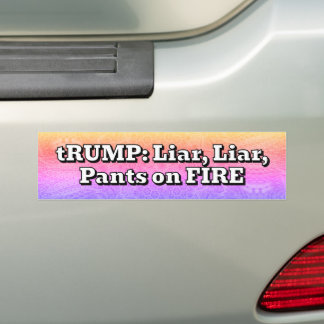 tRUMP: Leugenaar, Leugenaar, Broek in de brand Bumpersticker