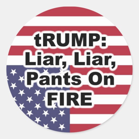 tRUMP: Liar, Liar, Pants on Fire Ronde Sticker (Voorkant)