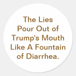 Trump liegt als diarree Hankamer Artjunkhaus Ronde Sticker