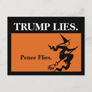 Trump Lies. Pence Flies. Briefkaart