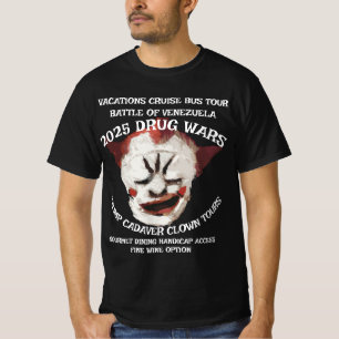 TRUMP LIJK CLOWN DRUG OORLOG VACATIE CRUISE T-SHIRT